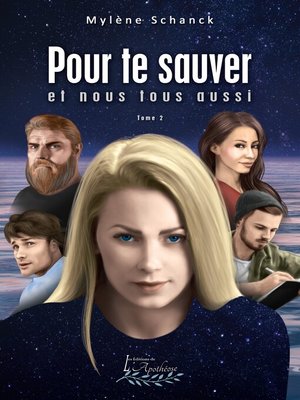 cover image of Pour te sauver et nous tous aussi, Tome 2